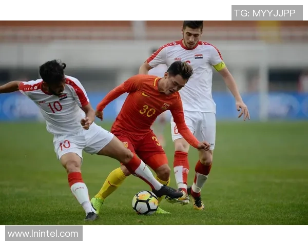 叙利亚对中国足球比赛全场精彩录像回放及精彩瞬间分析